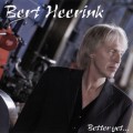 Buy Bert Heerink - Better Yet... Mp3 Download