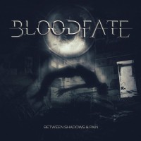 Purchase Bloodfate - Between Shadows & Pain