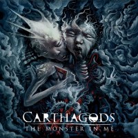 Purchase Carthagods - The Monster In Me