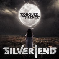 Purchase Silver End - Conquer The Silence