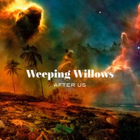 Purchase Weeping Willows - After Us