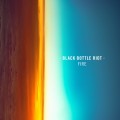 Buy Black Bottle Riot - Fire Mp3 Download