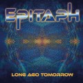 Buy Epitaph - Long Ago Tomorrow Mp3 Download