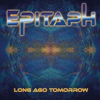 Purchase Epitaph - Long Ago Tomorrow