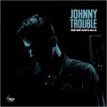 Buy Johnny Trouble - Rehearsals Mp3 Download