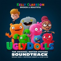 Purchase Kelly Clarkson - Broken & Beautiful (From The Movie Uglydolls)