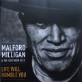 Buy Malford Milligan - Life Will Humble You Mp3 Download