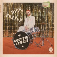 Purchase Nick Frater - Goodbye Kayfabe