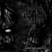 Purchase Asaru - Dead Eyes Still See