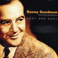 Purchase Benny Goodman - Body And Soul