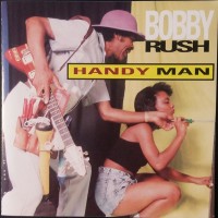 Purchase Bobby Rush - Handy Man