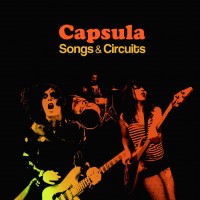Purchase Capsula - Songs & Circuits