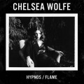 Buy Chelsea Wolfe - Hypnos / Flame (CDS) Mp3 Download
