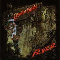 Purchase Crash N' Burn - Fever (Vinyl)