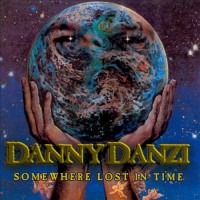 Purchase Danny Danzi - Somewhere Lost In Time