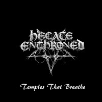 Purchase Hecate Enthroned - Temples That Breathe (CDS)