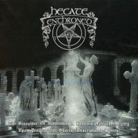 Purchase Hecate Enthroned - The Slaughter Of Innocence, A Requiem For The Mighty (Reissued)