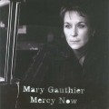 Buy Mary Gauthier - Mercy Now Mp3 Download