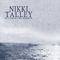 Purchase Nikki Talley - Out From The Harbor