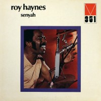 Purchase Roy Haynes - Senyah (Vinyl)