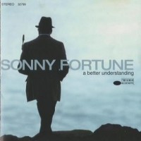 Purchase Sonny Fortune - A Better Understanding