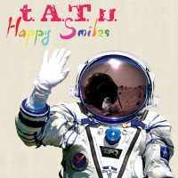 Purchase t.a.t.u. - Happy Smiles