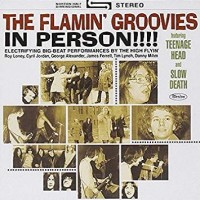 Purchase The Flamin' Groovies - In Person