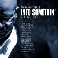 Purchase VA - Tony Minvielle Presents Into Somethin' Vol. 1