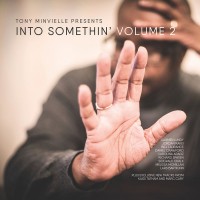 Purchase VA - Tony Minvielle Presents Into Somethin' Vol. 2