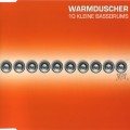 Buy Warmduscher - 10 Kleine Bassdrums (MCD) Mp3 Download