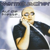 Purchase Warmduscher - Auf Die Fresse Incl. Saurebad