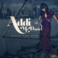Purchase Addi Mcdaniel - After The News