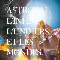 Purchase Astrobal - L'infini, L'univers Et Les Mondes