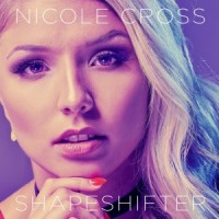 Purchase Nicole Cross - Shapeshifter
