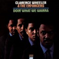 Buy Clarence Wheeler & The Enforcers - Doin' What We Wanna (Vinyl) Mp3 Download