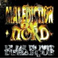 Buy La Malediction Du Nord - Le Rap Du Nord Débarque (EP) Mp3 Download