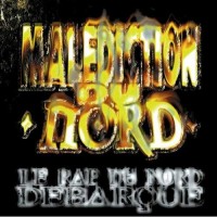 Purchase La Malediction Du Nord - Le Rap Du Nord Débarque (EP)