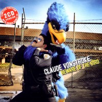 Purchase Claude VonStroke - Beware Of The Bird (Limited Edition) CD1