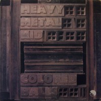 Purchase Coloured Balls - Heavy Metal Kid (Remastered 2006)