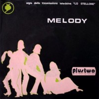 Purchase Plustwo - Melody, Stop Fantasy (VLS)