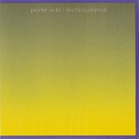 Purchase Porter Ricks - Symbiotics (With Techno Animal)