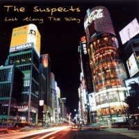 Purchase The Suspects - Lost Along The Way