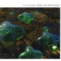 Buy Thomas Fanger - Parlez-Vous Electronique? Mp3 Download