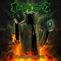 Purchase Corrosive - Lucifer Gave The Faith