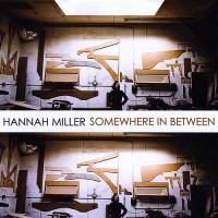 Purchase Hannah Miller - Somewhere In Between