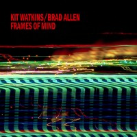 Purchase Kit Watkins - Frames Of Mind (With Brad Allen) (Reissued 1996)