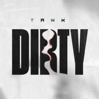 Purchase Tank - Dirty (CDS)