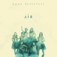 Purchase Dakh Daughters - Air