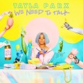 Buy Tayla Parx - We Need To Talk Mp3 Download