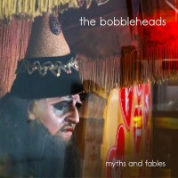 Purchase The Bobbleheads - Myths And Fables